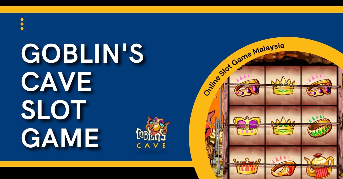 Goblins Cave Slot Game